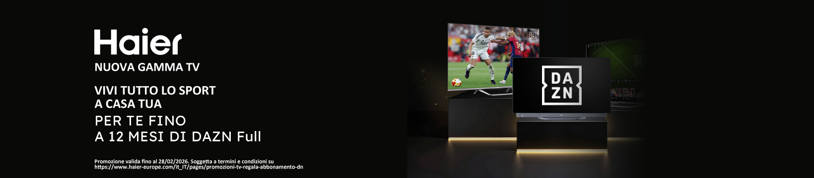 Haier TV fino a 12 mesi di DAZN Full