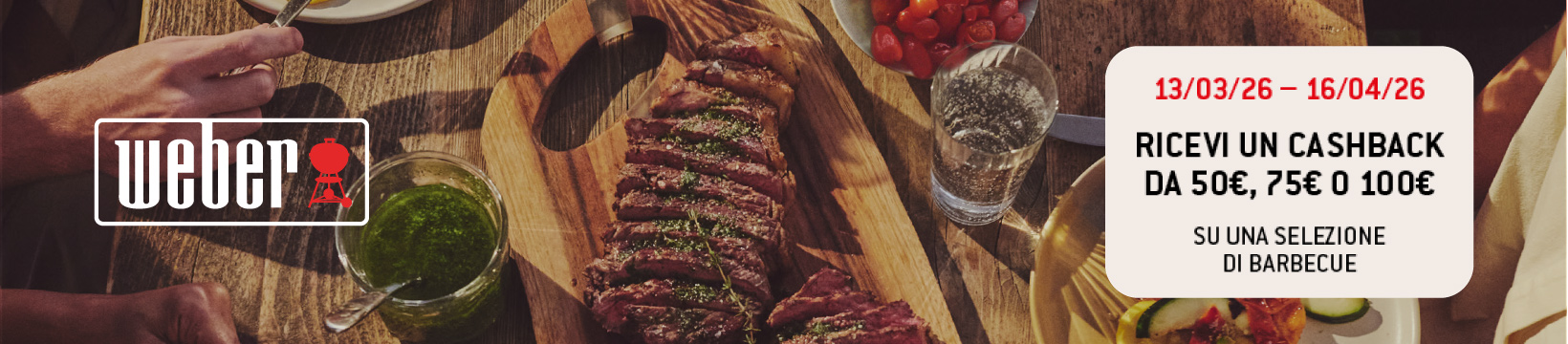 Weber cashback fino a €100 su selezione di barbecu